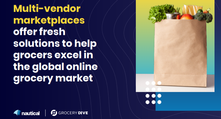 Five Steps to Going from Traditional Grocer to Multi-vendor Marketplace